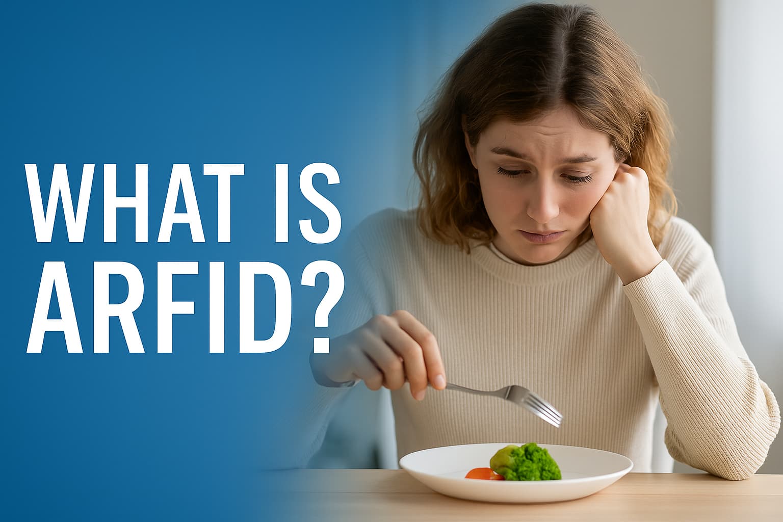 What is ARFID and how is it defined?